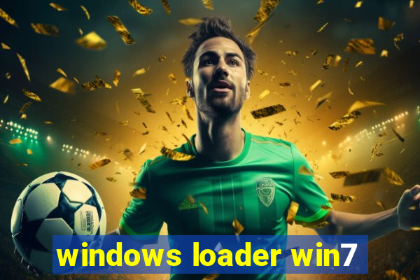 windows loader win7